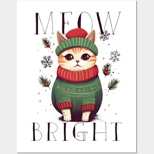 MEOW BRIGHT CUTE CAT CHRISTMAS SWEATER Posters and Art